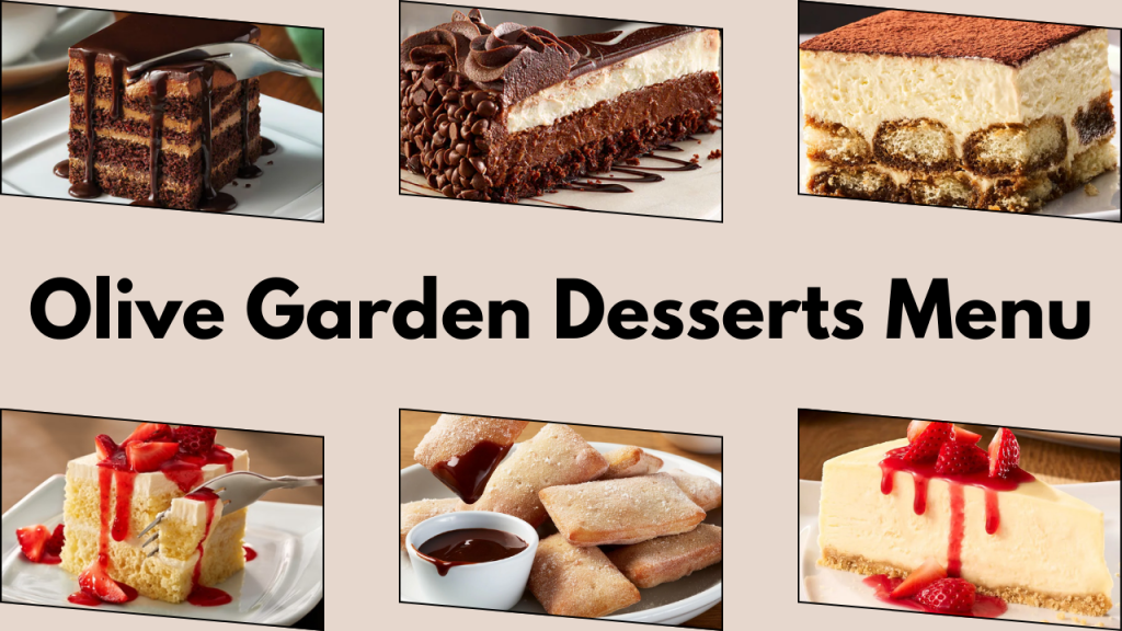 Olive Garden Desserts Menu