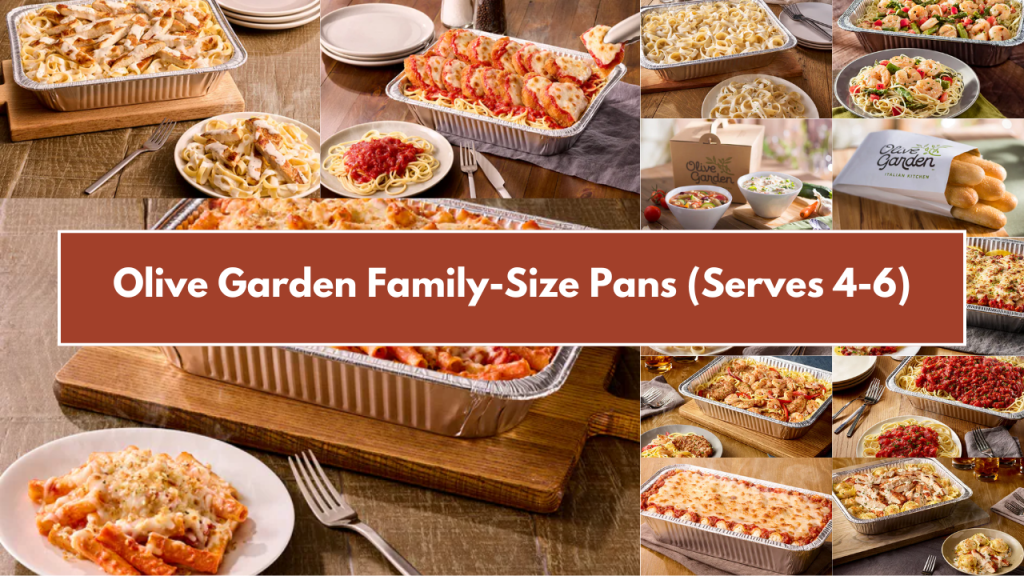 Olive Garden Family-Size Pans (Serves 4-6)