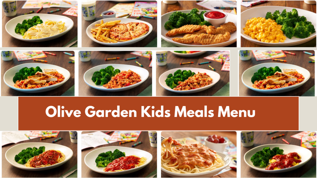 Olive Garden Kids Meals Menu